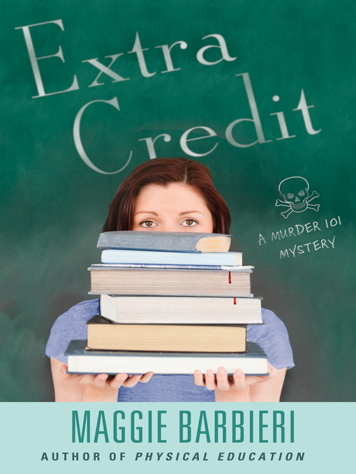 Title details for Extra Credit by Maggie Barbieri - Wait list